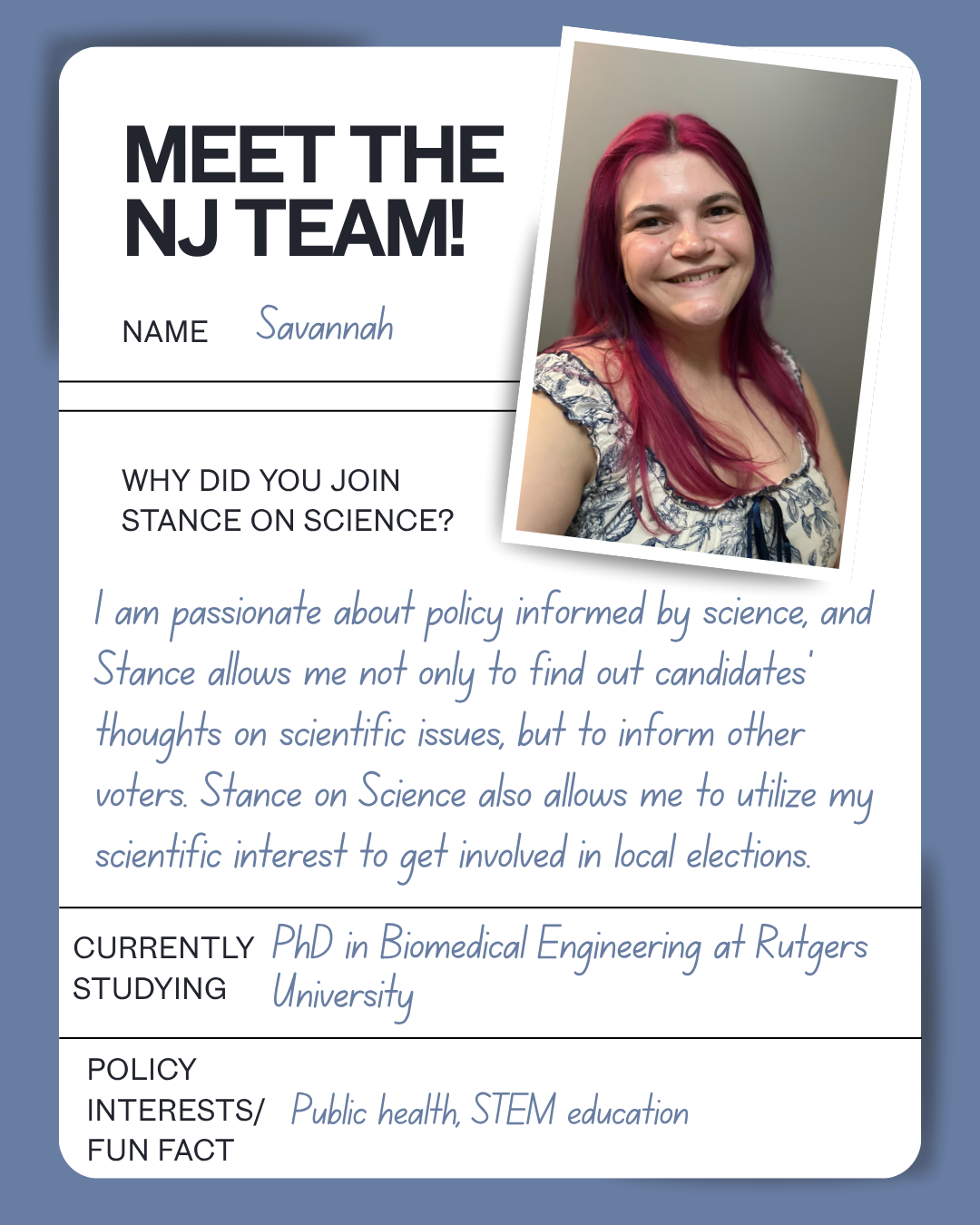 Meet the New Jersey team: Savannah — PhD student in biomedical engineering at Rutgers University, interested in public health and STEM education